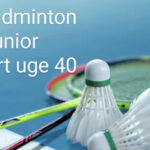 Read more about the article Badminton for Junior – opstart uge 40!